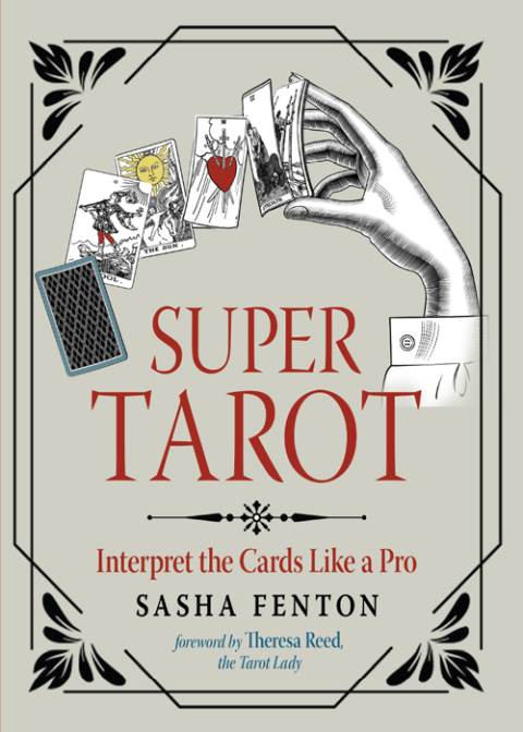 Super Tarot: Interpret the Cards Like a Pro - FULL INSTANT DOWNLOAD | PDF DOCX EPUB