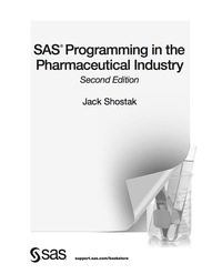 表紙画像: SAS Programming in the Pharmaceutical Industry 2nd edition 9781612906041