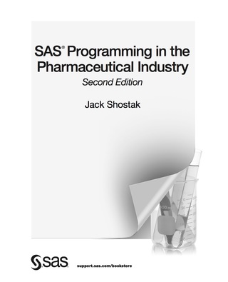 Cover image: SAS Programming in the Pharmaceutical Industry 2nd edition 9781612906041