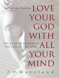 صورة الغلاف: Love Your God with All Your Mind 9781617479007