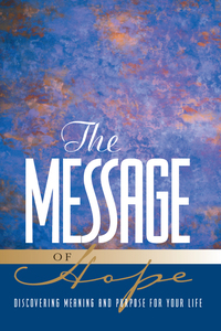 Omslagafbeelding: The Message of Hope 9781576832936