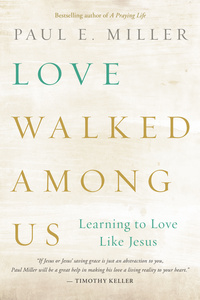 Cover image: Love Walked among Us 9781612915678