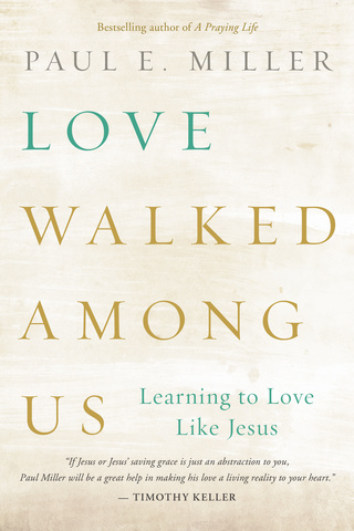 Cover image: Love Walked among Us 9781612915678