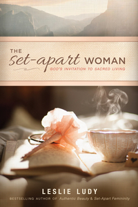 Cover image: The Set-Apart Woman 9781612918259