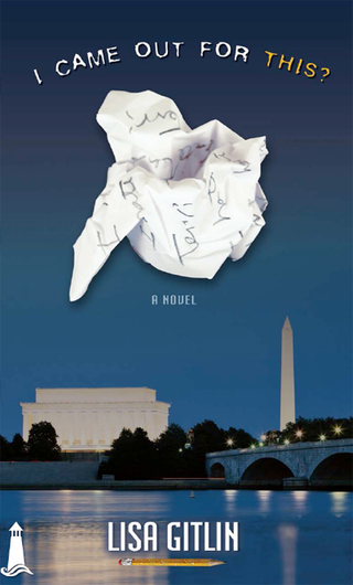 Imagen de portada: I Came Out for This? 9781932859737