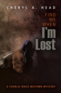 表紙画像: Find Me When I'm Lost 9781612941752