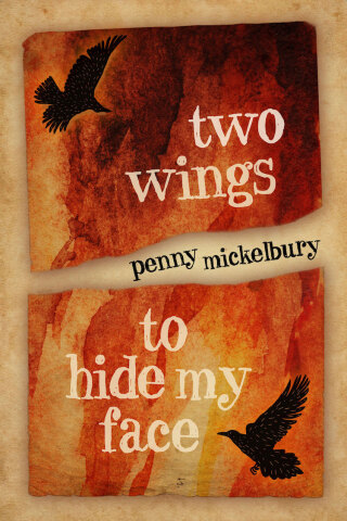 Titelbild: Two Wings to Hide My Face 9781612942773