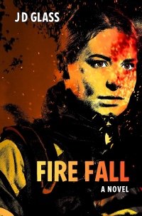 Cover image: Fire Fall 9781612942957