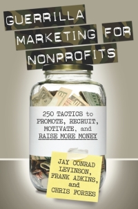 Cover image: Guerrilla Marketing for Nonprofits 9781599183749