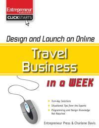 Cover image: Design and Launch an Online Travel Business in a Week 9781599182674