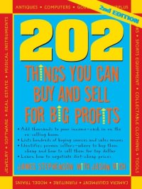 表紙画像: 202 Things You Can Make and Sell For Big Profits 9781932531527