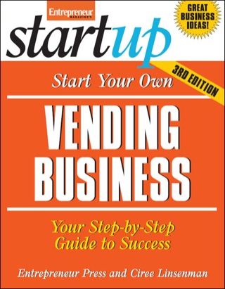 Cover image: Start Your Own Vending Business 3rd edition 9781599184364