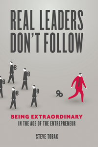 Omslagafbeelding: Real Leaders Don't Follow 9781599185750