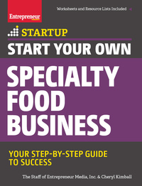 Imagen de portada: Start Your Own Specialty Food Business 9781599185835