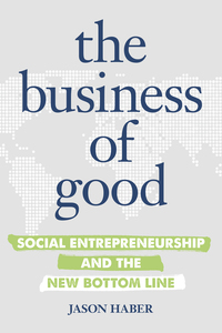 Omslagafbeelding: The Business of Good 9781599185866