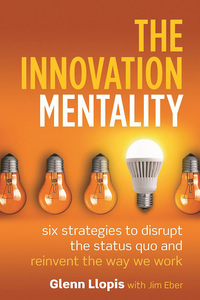 Cover image: The Innovation Mentality 9781599186030