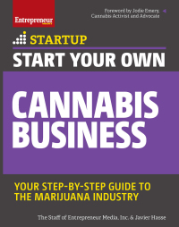 表紙画像: Start Your Own Cannabis Business 9781599186320
