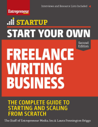 صورة الغلاف: Start Your Own Freelance Writing Business 2nd edition 9781599186450