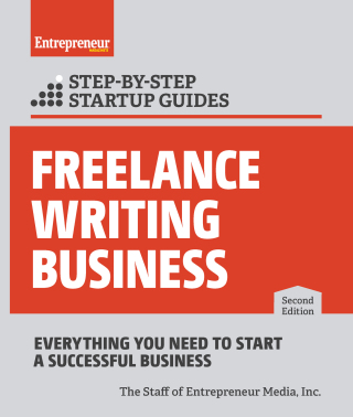 Cover image: Freelance Writing Business: Step-by-Step Startup Guide 2nd edition