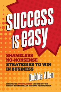 Cover image: Success Is Easy 9781599186474