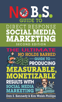 Imagen de portada: No B.S. Guide to Direct Response Social Media Marketing 2nd edition 9781599186627