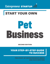 表紙画像: Start Your Own Pet Business 2nd edition 9781599186696