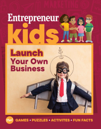 Imagen de portada: Entrepreneur Kids: Launch Your Own Business 9781642011401