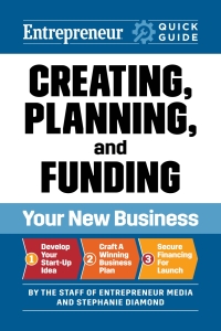 Imagen de portada: Entrepreneur Quick Guide: Creating, Planning, and Funding Your New Business 1st edition 9781642011722