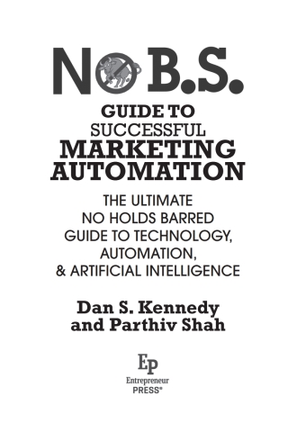 Cover image: No B.S. Guide to Successful Marketing Automation 9781642011708