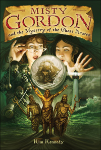 Omslagafbeelding: Misty Gordon and the Mystery of the Ghost Pirates 9780810993570