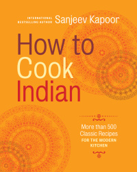 Cover image: How to Cook Indian 9781584799139