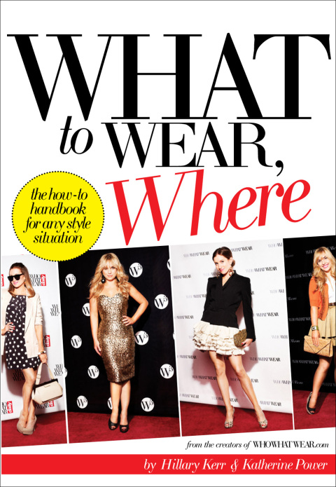 What to Wear, Where: The How-to Handbook for Any Style Situation - FULL INSTANT DOWNLOAD | PDF DOCX EPUB