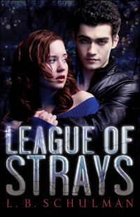 Cover image: League of Strays 9781419704031