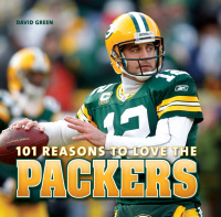 Cover image: 101 Reasons to Love the Packers 9781584799832