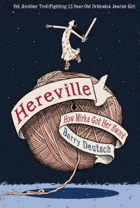 Imagen de portada: Hereville: How Mirka Got Her Sword 9781419706196