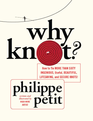 Cover image: Why Knot? 9781419706769