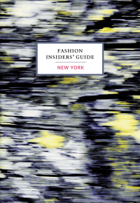 Cover image: The Fashion Insiders' Guide to New York 9781419707230