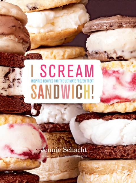 I Scream Sandwich!: Inspired Recipes for the Ultimate Frozen Treat - FULL INSTANT DOWNLOAD | PDF DOCX EPUB