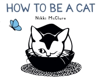 表紙画像: How to Be a Cat 9781419705281