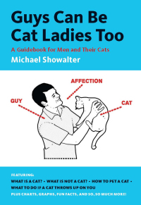 表紙画像: Guys Can Be Cat Ladies Too 9781419706905
