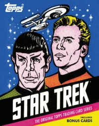 表紙画像: Star Trek: The Original Topps Trading Card Series 9781419709500