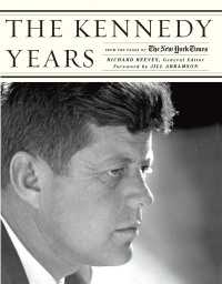 صورة الغلاف: The Kennedy Years 9781419708558