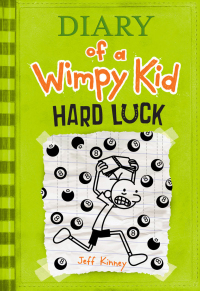 Omslagafbeelding: Hard Luck (Diary of a Wimpy Kid #8) 9781419711329