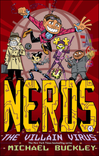 表紙画像: The Villain Virus (NERDS Book Four) 9781419704154