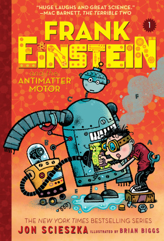 Cover image: Frank Einstein and the Antimatter Motor (Frank Einstein series #1) 9781419712180