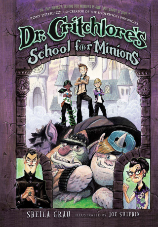 Imagen de portada: Dr. Critchlore's School for Minions (#1) 9781419713705