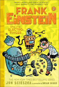 Cover image: Frank Einstein and the Electro-Finger (Frank Einstein series #2) 9781419714832