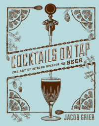 Imagen de portada: Cocktails on Tap 9781617691423