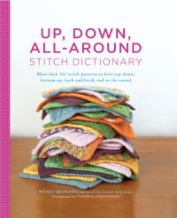 Cover image: Up, Down, All-Around Stitch Dictionary 9781617690990