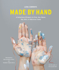 Cover image: Lena Corwin's Made by Hand 9781617690594